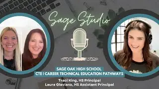 CTE Programs at Sage Oak: Preparing Students for Success in the Workforce