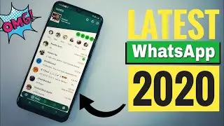 WhatsApp New Features 2020