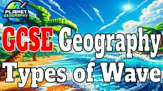 Types of Wave GCSE Geography
