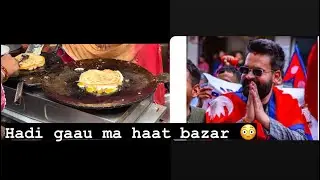 Mayor balen shah ko ramro kam 🙏newari culture🙏 #hadigau #haatbazar #food #newarifood #newariculture