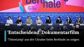 'Entscheidend' Ukrainischer Dokumentarfilm 'Timestamp' beim Berlinale, Sagt Regisseur | RND | AA1E
