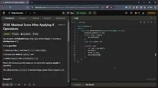 Maximal Score After Applying K Operations | LeetCode 2530 Solution Explained 🔥 | C++ Step-by-Step 💡