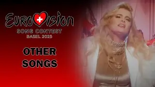 Eurovision 2025: Other Songs from the Artists