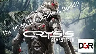Crysis Remastered: Can Your PC Run It?