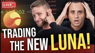LIVE TRADING: THE NEW LUNA TOKEN IS GOING CRAZY!! EVERYTHING YOU NEED TO KNOW!