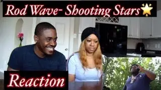 Rod Wave - Shooting Star (Official Video) | Reaction