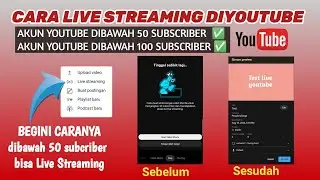 Cara Live diyoutube Subscriber dibawah 50 dan dibawah 100 subscriber