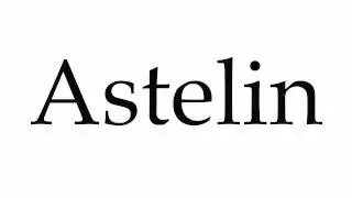 How to Pronounce Astelin
