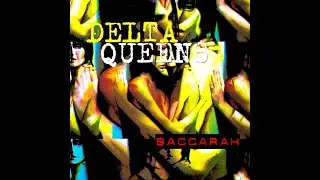 BACCARAH (PLAYBACK VERSION) / DELTA QUEENS