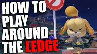 Smash Ultimate - Playing Around the Ledge