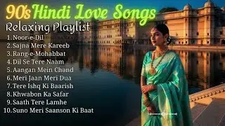 90s Bollywood Romantic Love Tracks 💖 | Timeless Hits of the Golden Era Playlist