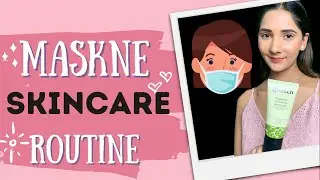 MASKNE | MASKNE TREATMENT | MASKNE SKINCARE | WHAT IS MASKNE |MASKNE PREVENTION | QUENCH BOTANICS