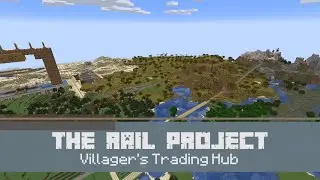 The Rail Project: Villager's Trading Hub