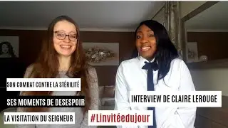 Interview - Claire L., Sa victoire sur la stérilité, les clés employées, 1 récit qui va t'inspirer💡😊