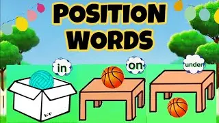 Position Words | Prepositions For Kids | Learn Prepositions | Learn Position Words