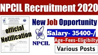 how to apply npcil recruitment 2020| npcil job vacancy 2020 Apply Online| Salary| Last Date apply|