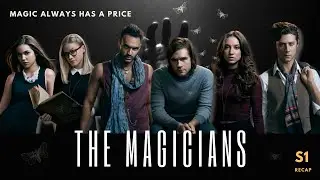 Harry Potter but for Adults | The Magicians S1 Recap