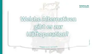 Welche Alternativen gibt es zur H&uuml;ftoperation -  Dr .Schulka 07