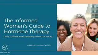 Intro to Informed Woman's Guide to Hormone Therapy