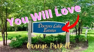 Doctors Lake Estates Orange Park Florida