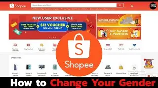 Shopee Tutorial: How to Change Your Gender in Shopee Account?