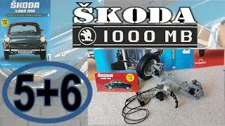 &Scaron;koda 1000MB 1:8 DeAgostini - part 05+06 - mont&aacute;ž pr. zavě&scaron;en&iacute; předn&iacute; n&aacute;pravy a l. strany převodovky