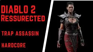 DIABLO 2 Ressurected / Assassin / Убийца / Hardcore / Хардкор #diablo2
