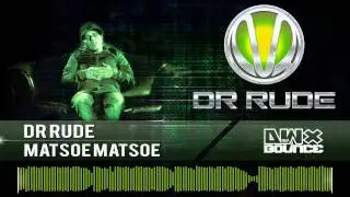 7. Dr. Rude - Matsoe Matsoe