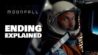 Moonfall Ending Explained Breakdown & Spoiler Review