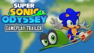 Super Sonic Odyssey Gameplay Trailer *EARLY W.I.P.*
