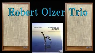 ALTEC DIG　Roberto Olzer Trio　Steppin&rsquo;　Out　１０曲