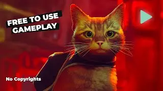 Stray Free To Use Gameplay Footage [Part 9]