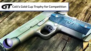 Золотой кубок Colt's для соревнований по стрельбе | Оружие и снаряжение