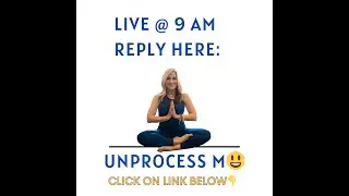 UnProcess Me WEEKLY LIVE  UnProcessing Food and how to detox naturally with my UnProcessing Program.