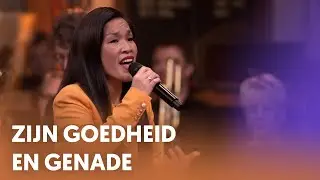 Zijn goedheid en genade - Nederland Zingt