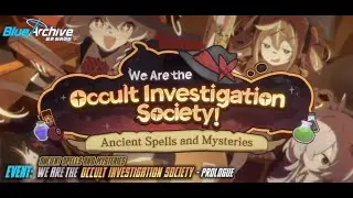Blue Archive - We Are the Occult Investigation Society! Ancient Spells and Mysteries: Prologue