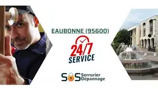 Serrurier Eaubonne (95600) - 06 44 64 58 00