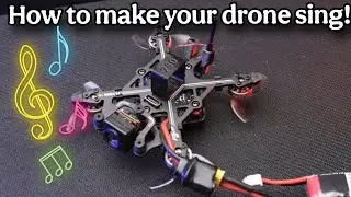 Step-by-Step Guide: Adding a Custom Startup Sound to Your FPV Drone