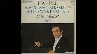 H&auml;ndel：Water Music：Maazel/RSO Berlin '64：High quality sound version