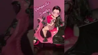 Vamptastic Scooter 🛵 💕 #danazucollector #monsterhigh #doll #unboxing #draculaura