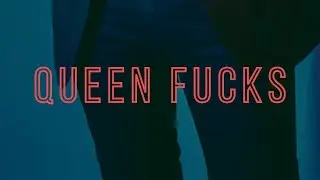 K-essence - Queen Fucks (audio)