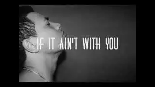 Donell Lewis feat Sammy J - If It Ain't With You Lyric Video