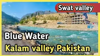 Blue water Kalam valley swat Pakistan