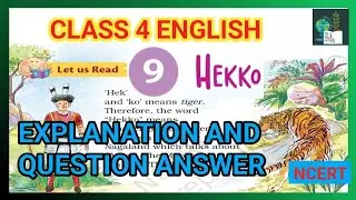 HEKKO|CLASS 4 ENGLISH |CHAPTER 9|QUESTION ANSWER |SANTOOR|NCERT 