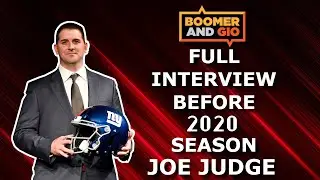 Joe Judge Full Interview - Boomer & Gio 8/27/20