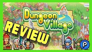 Dungeon Village Gameplay Review Kairosoft (Android | iOS | Switch)