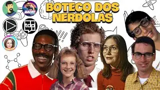 Boteco dos Nerdolas X feat. Macho Geek, Canal Hora Play, Todo Dia Podcast