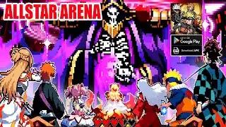 Allstar Arena Gameplay - Anime Android