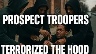 Prospect Troopers