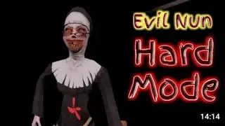 Evil nun friendly mode in hard mode